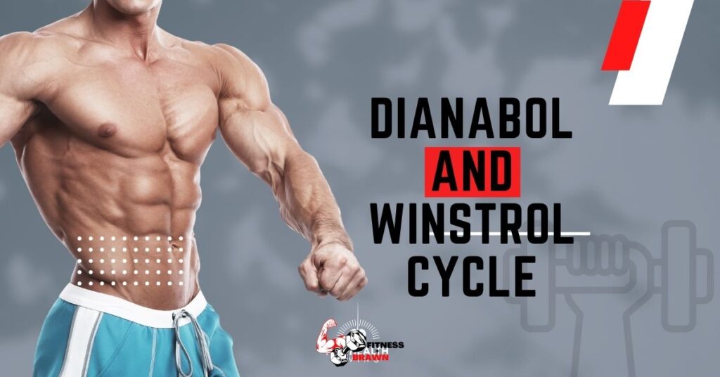 Dianabol and Winstrol Cycle Dosage, Benefits, and Side Effects Fitness and Brawn