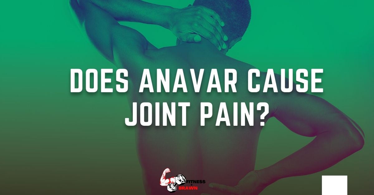 Does Anavar cause joint pain - Does Anavar cause joint pain? Find Out