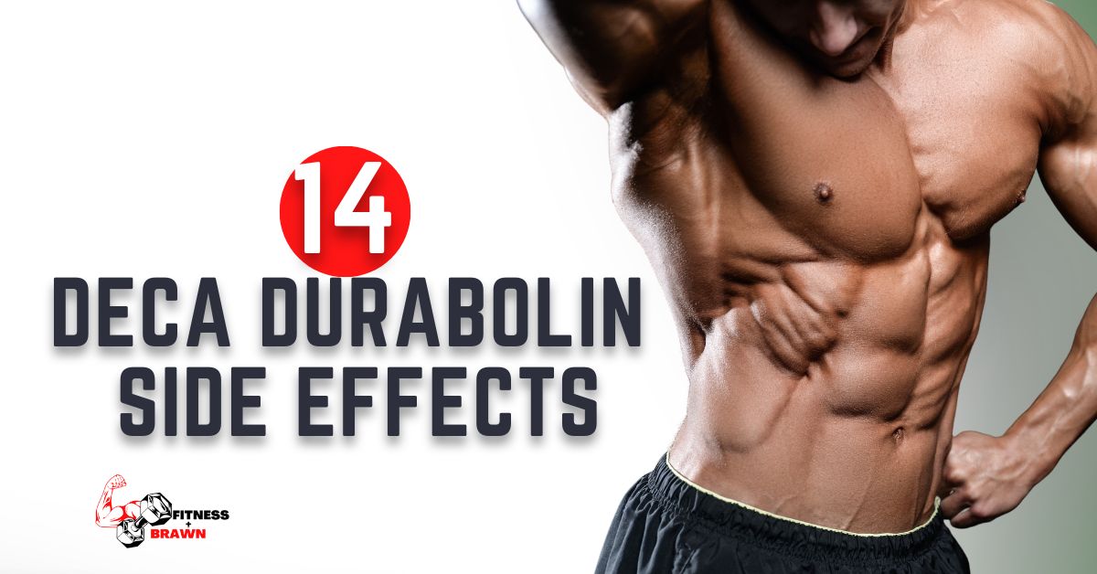 14 side effects of Deca Durabolin