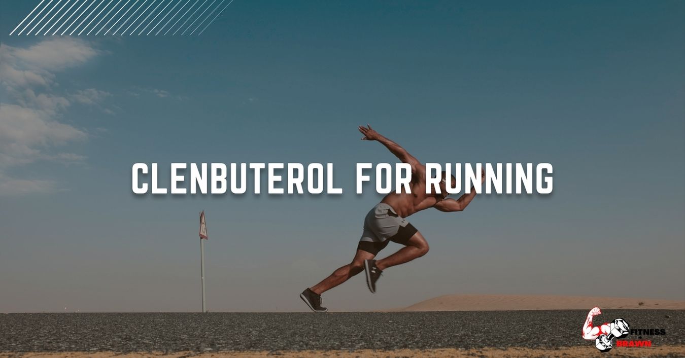 Clenbuterol for running