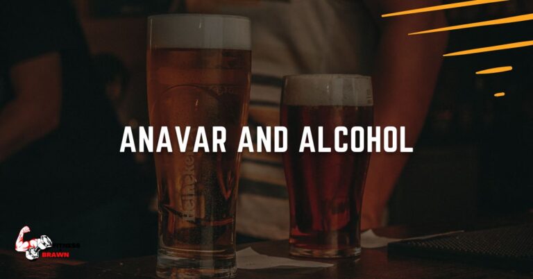 Anavar and Alcohol: Can you drink alcohol on Anavar?