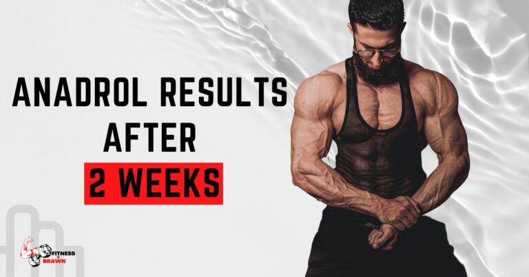 Anadrol Results After 2 Weeks: A Comprehensive Guide to Achieving Optimal Results