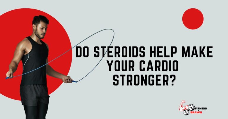 Do Steroids Help Make Your Cardio Stronger?