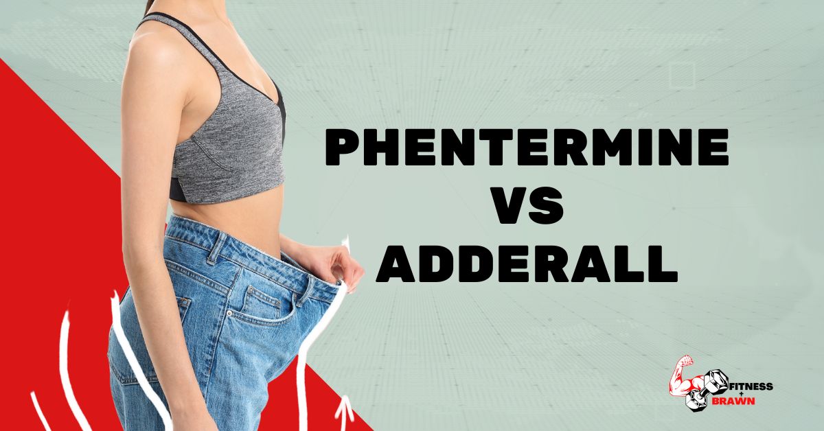 Phentermine vs Adderall - Which One Works Best for Weight Loss and Focus?