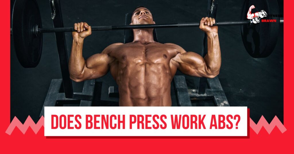 Does Bench Press Work Abs 1024x536 - Home